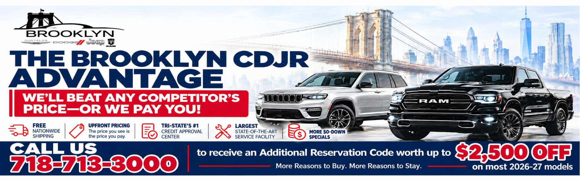 Call Brooklyn CDJR at 718-713-3000
