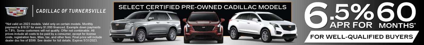 Select Certified pre-owned Cadillac Models 6.5%APR for 60 months