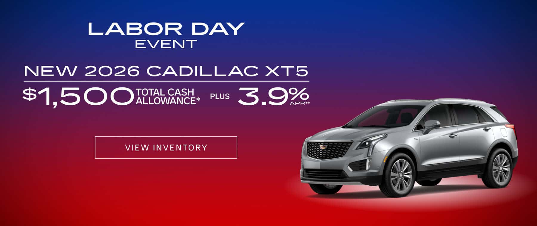 New 2026 Cadillac XT5 $1500 Total Cash Allowance* PLUS 3.9% APR**