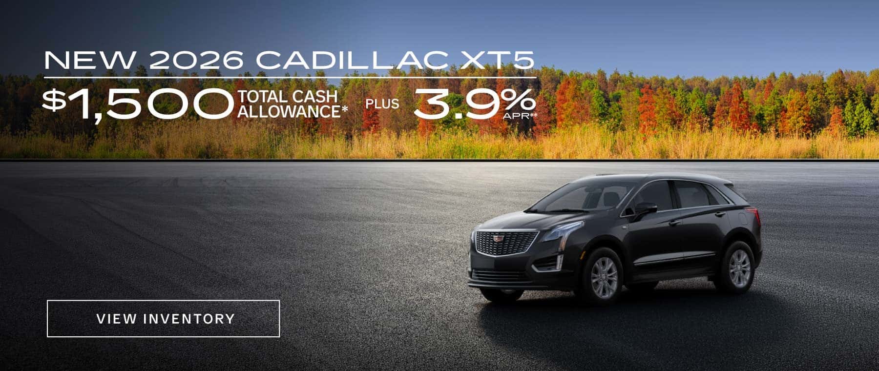 New 2026 Cadillac XT5 - $1500 Total Cash Allowance* PLUS 3.9% APR**