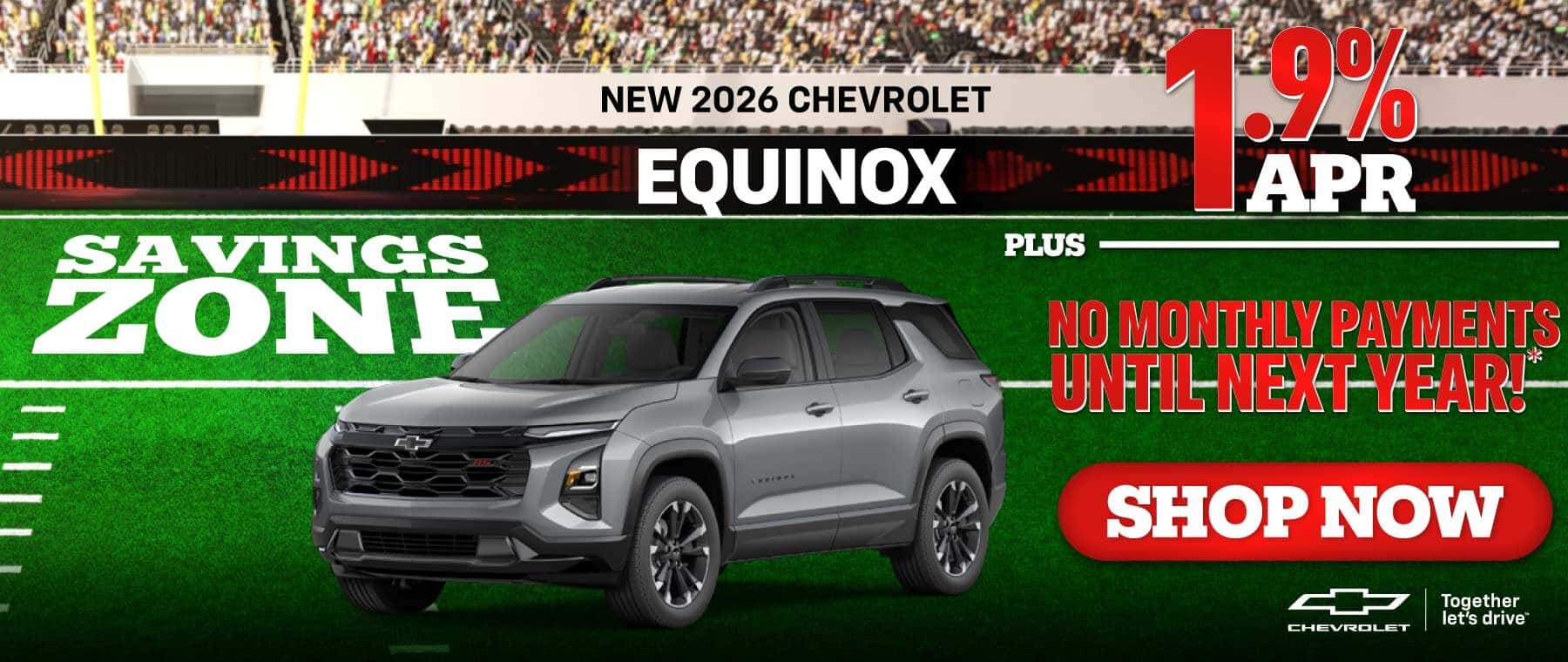 New 2027 Chevrolet Equinox - 1.9% APR PLUS No Monthly Payments Until Next Year!*