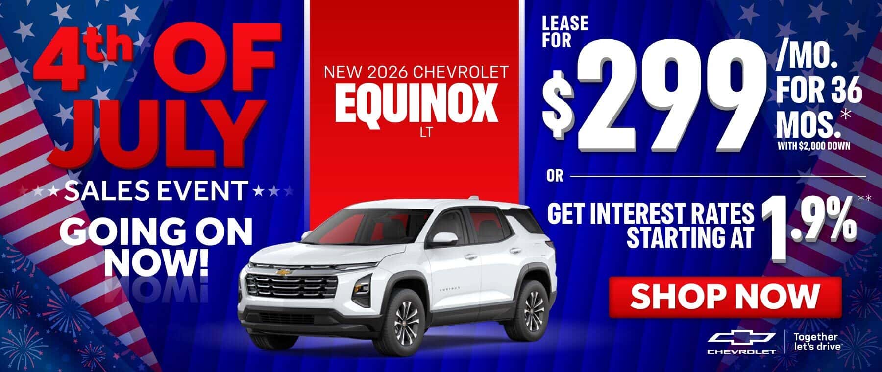 New 2026 Chevrolet Equinox LT "Lease for $299 a month for 36 months* with $2,000 down or get interest rates starting at 1.9%**"