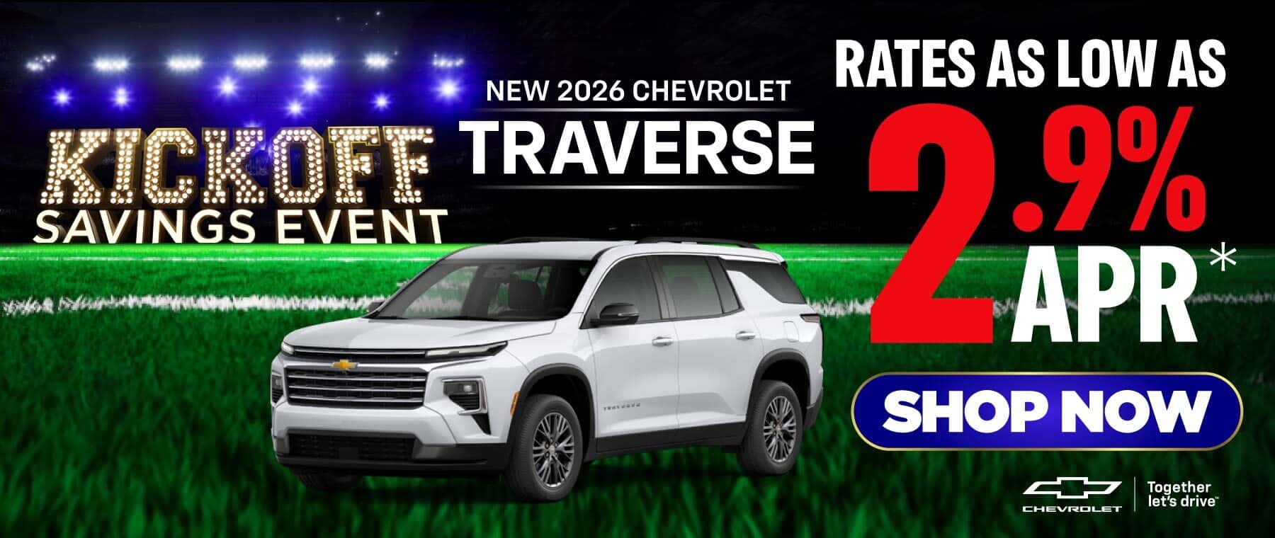 New 2026 Chevrolet Traverse Rates as low as 2.9% APR*