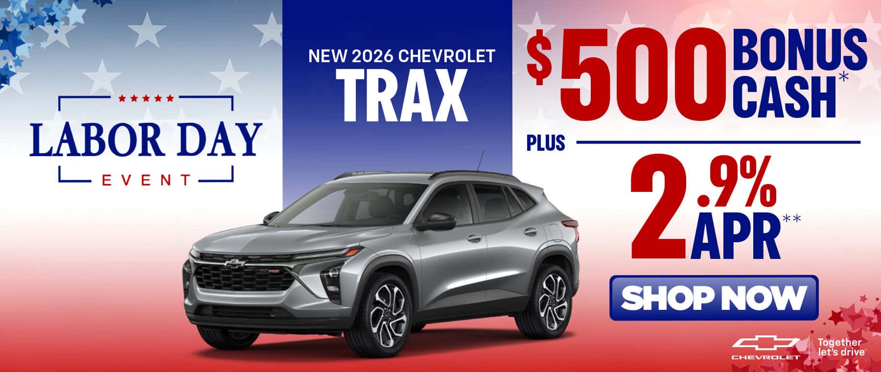 New 2026 Chevrolet Trax $500 Bonus Cash* PLUS 2.9% APR**