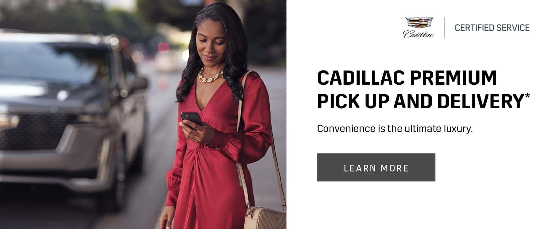1-NATIONAL_JULY_2021_CADILLAC-CS_PREMIUM-PICK-UP-AND-DELIVERY_SERVICE_1800X760
