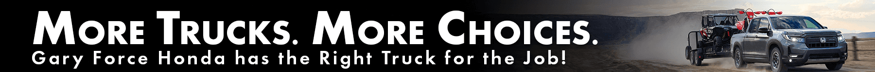 Gary Force Honda Truck Center