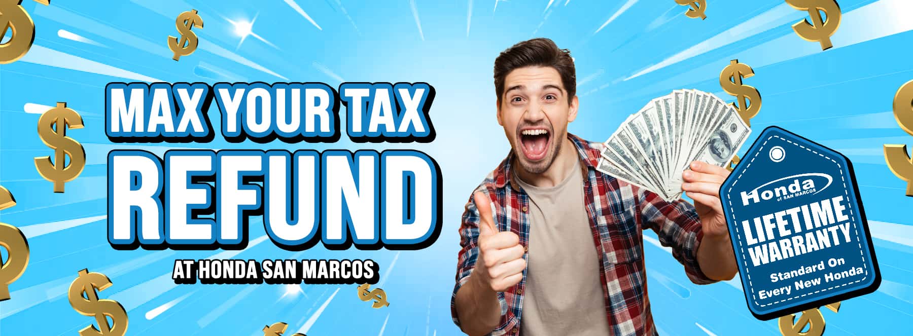 Max Your Tax Refund at Honda of San Marcos