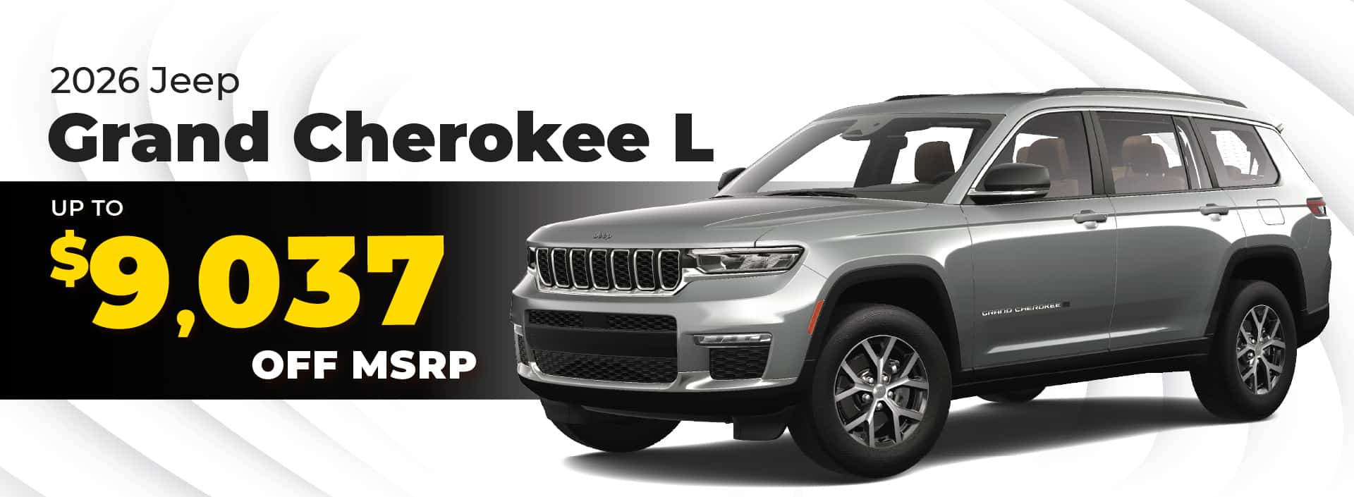 2026 Jeep Grand Cherokee L - up to $9037 off MSRP