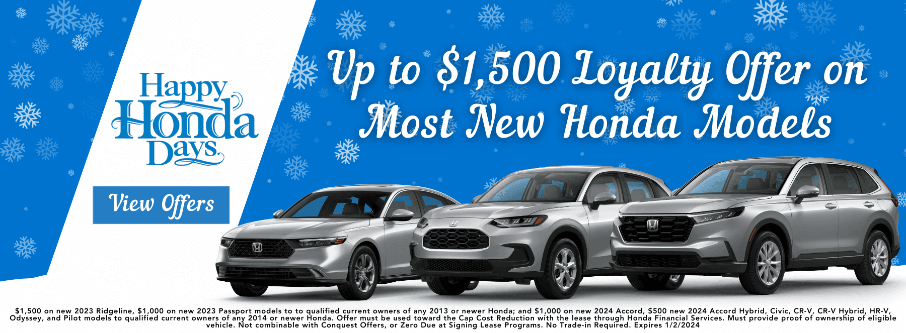 Happy Honda Days Loyalty Offer