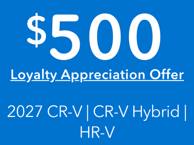 $500 Loyalty Appreciation Offer