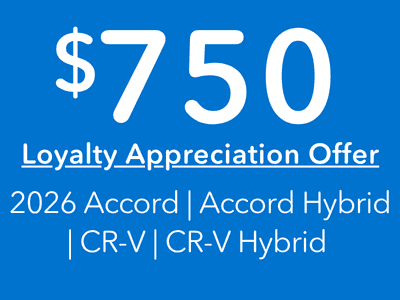 $750 Loyalty Appreciation Offer