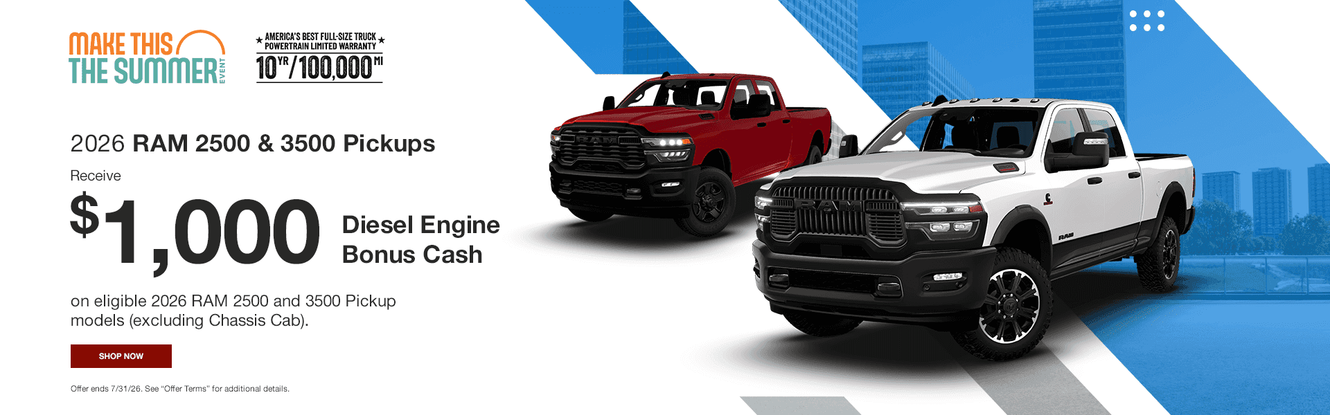 2026 RAM 2500 & 3500 Pickups Receive $1,000 Diesel Engine Bonus Cash on eligible 2026 RAM 2500 and 3500 Pickup models (excluding Chassis Cab).