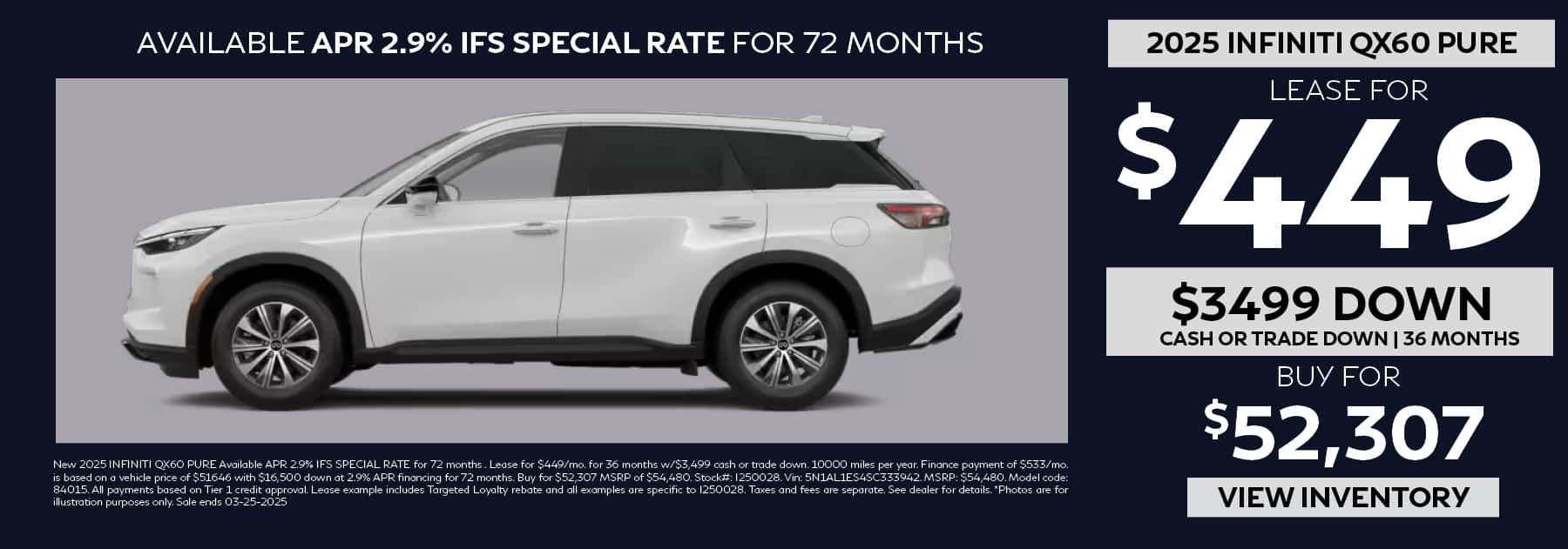Lease the 2025 INFINITI QX60 PURE for $449 per month with $3,499 down for 36 months