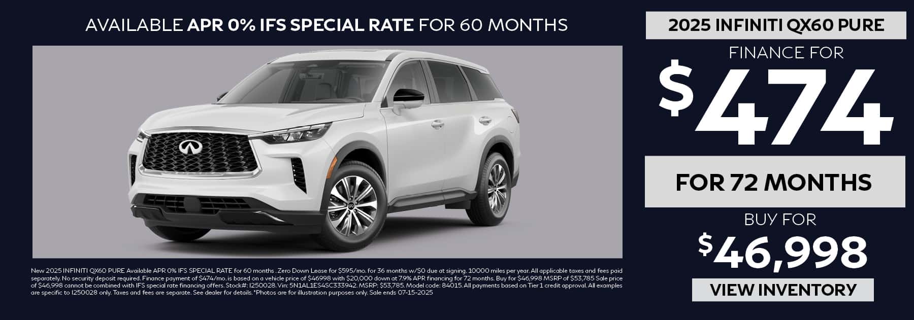 Finance the 2025 INFINITI QX60 PURE for $472 per month for 72 months