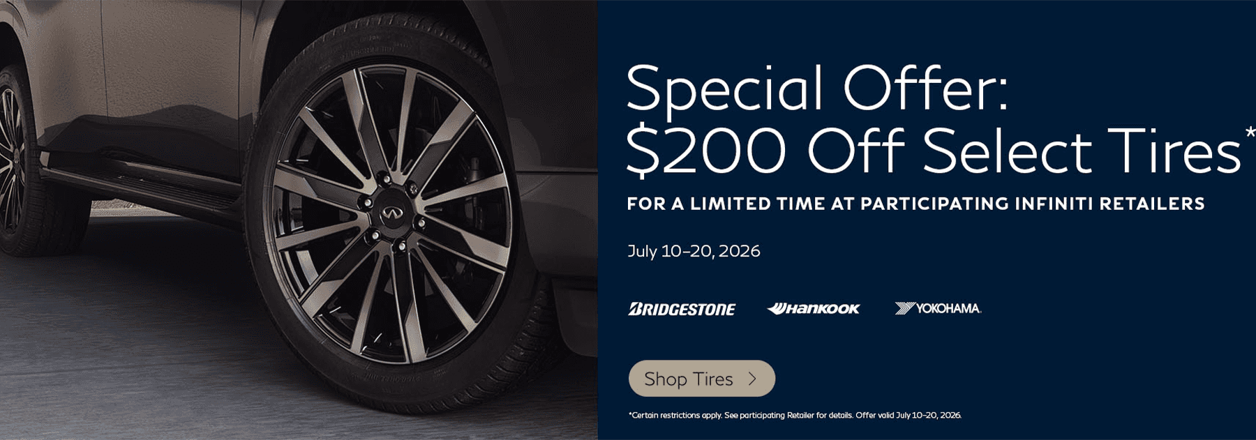INFINITI Instant Tire Rebate July 2026 Web Banner