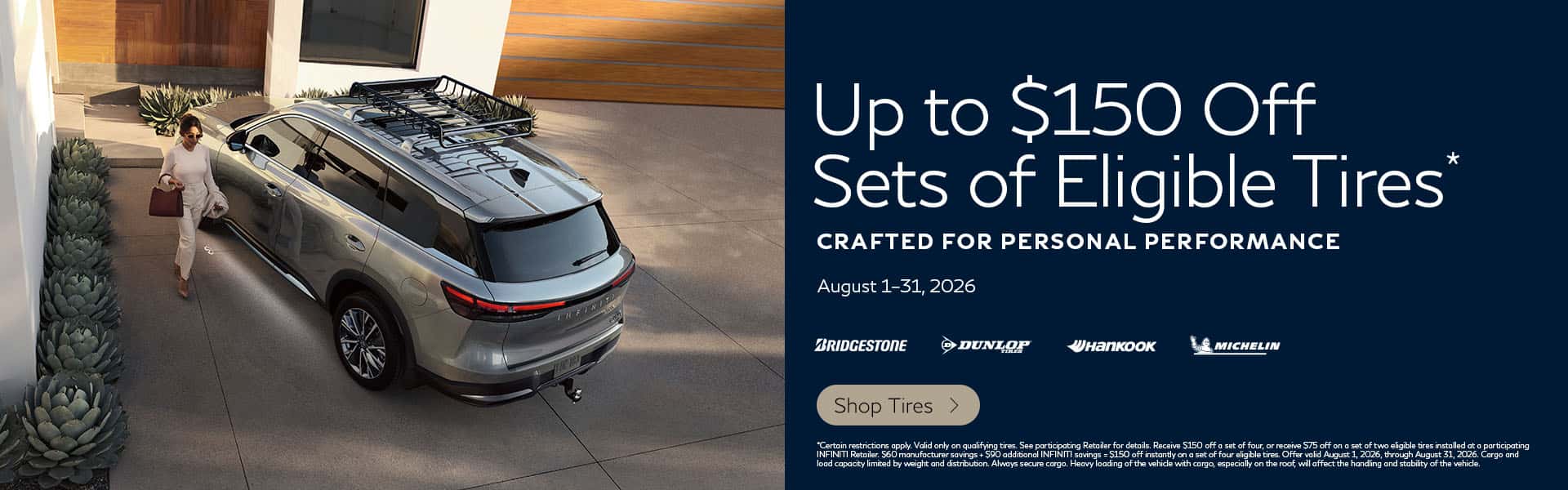 Up To $150 Off Sets of Eligible Tires at Kelly INFINITI