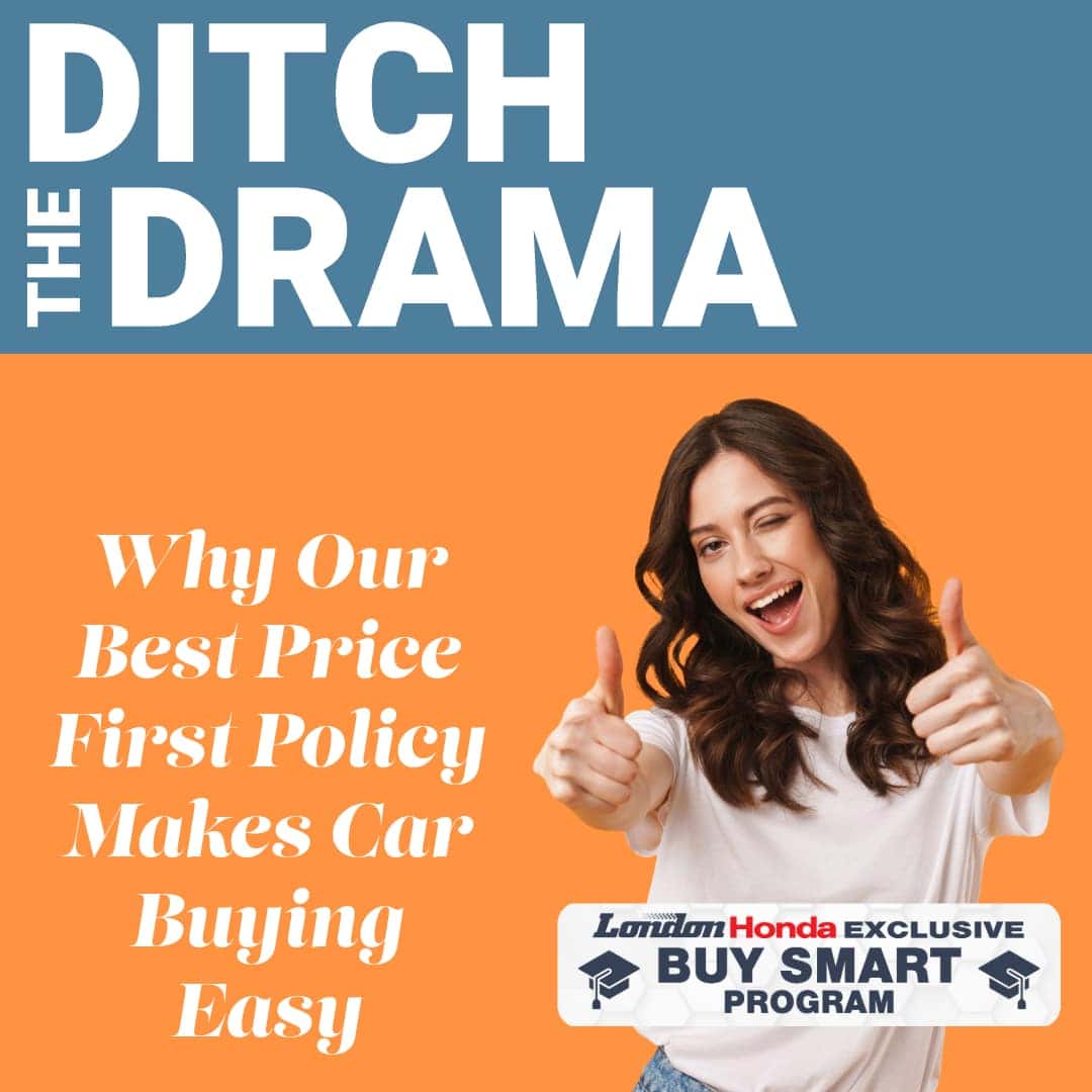 Ditch the Drama, Drive Away Happy London Honda