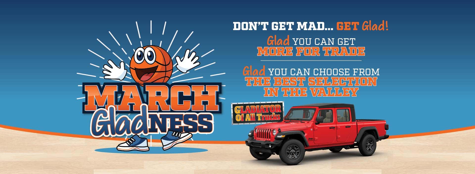 March Gladness