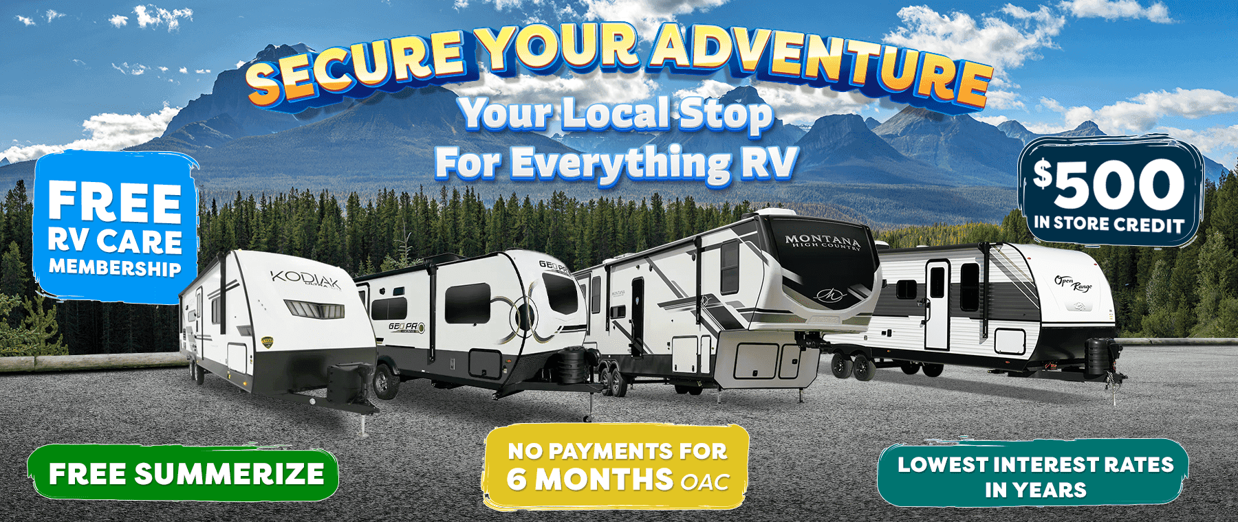 Secure Your Adventure. Your Local Stop For Everything RV