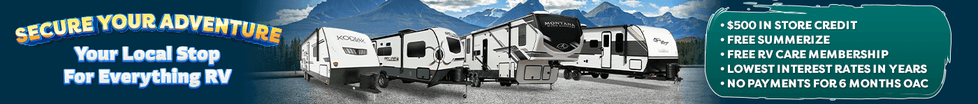 Secure Your Adventure. Your Local Stop For Everything RV