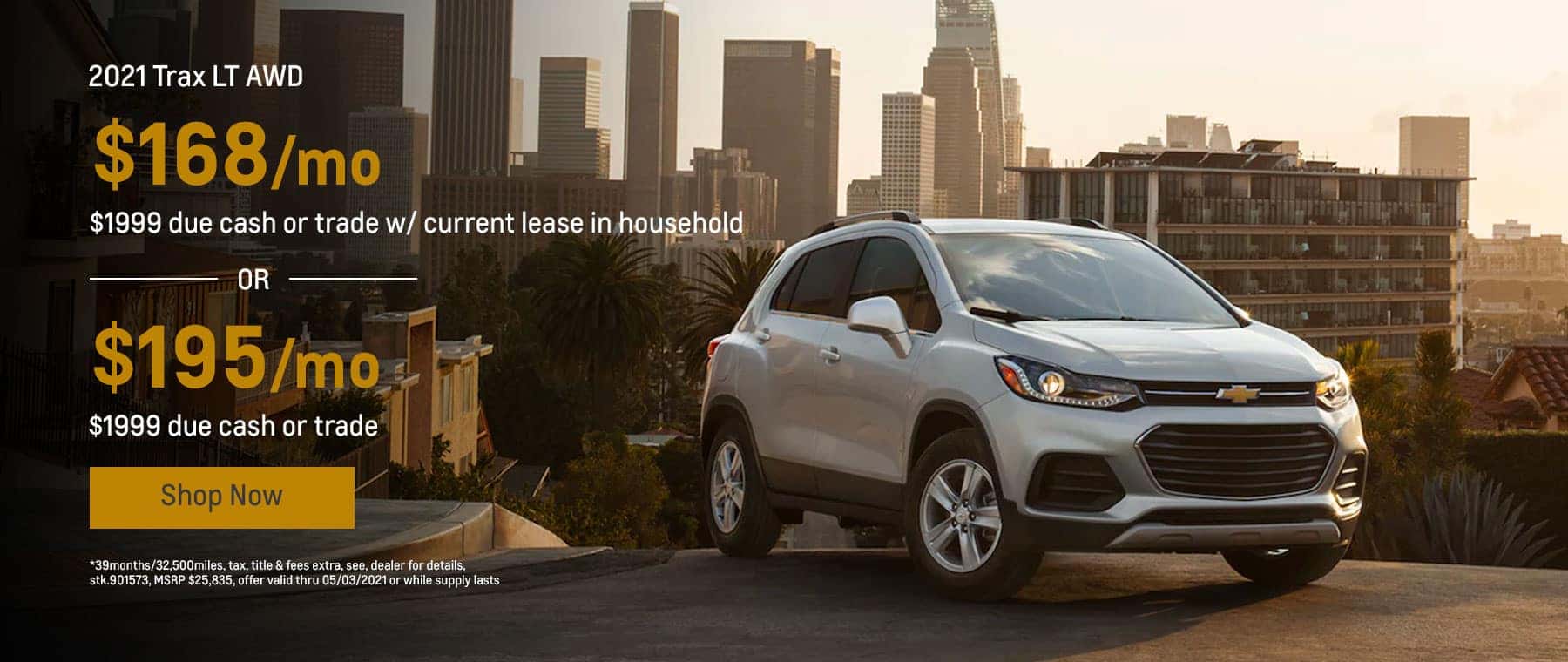 2021 Trax LT AWD, $168mo.* $1999 due cash or trade w/ current lease in household OR $195mo.* $1999 due cash or trade