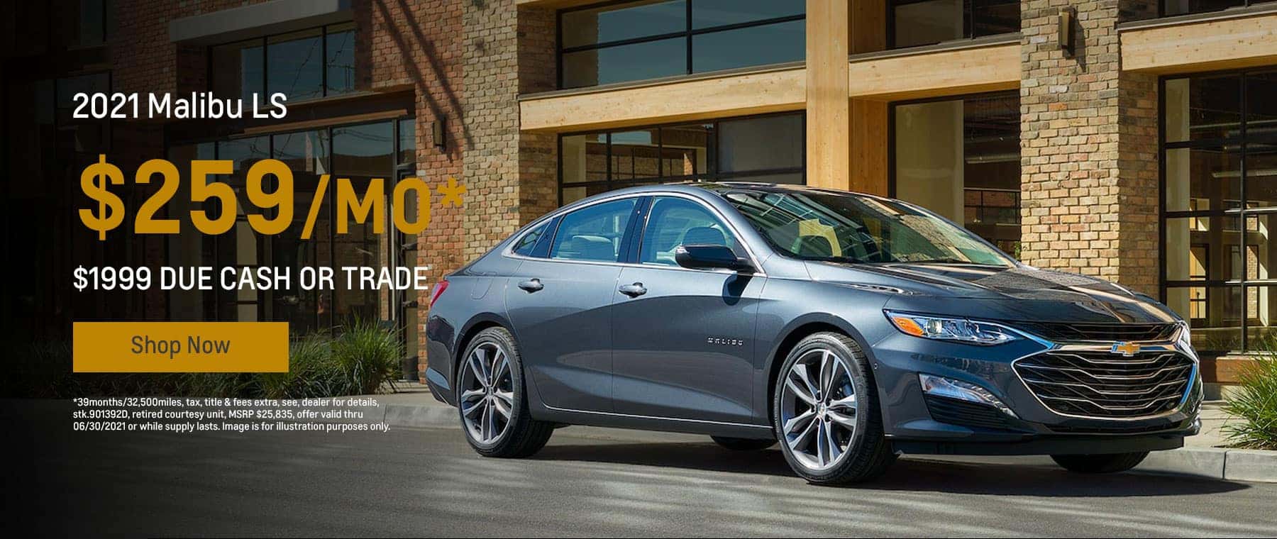 2021 Malibu LS $259mo.* $1999 due cash or trade