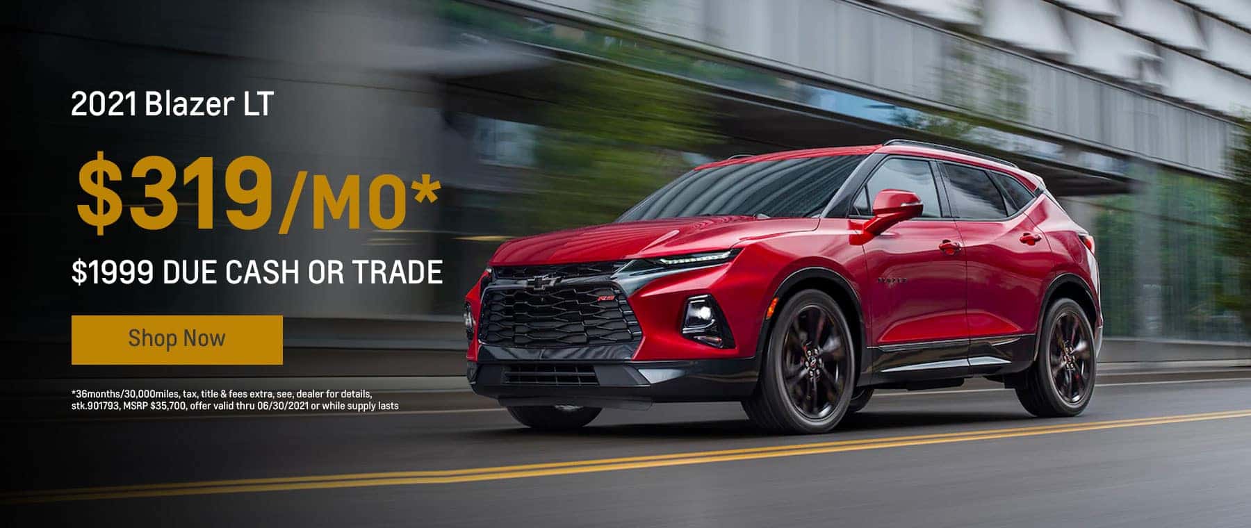 2021 Blazer LT $319mo.* $1999 due cash or trade