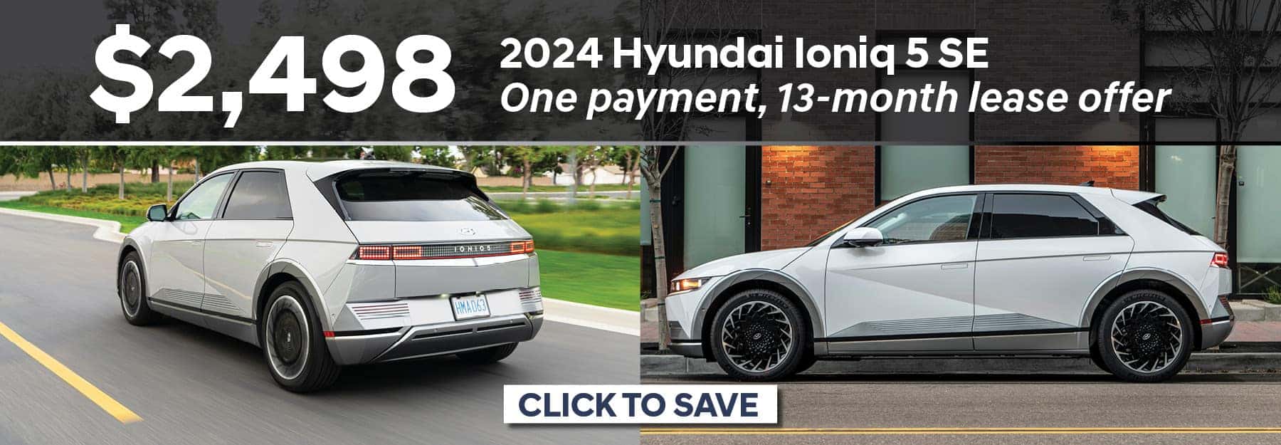 2024 Hyundai Ioniq 5 SE 13 Month Lease Offer Banner