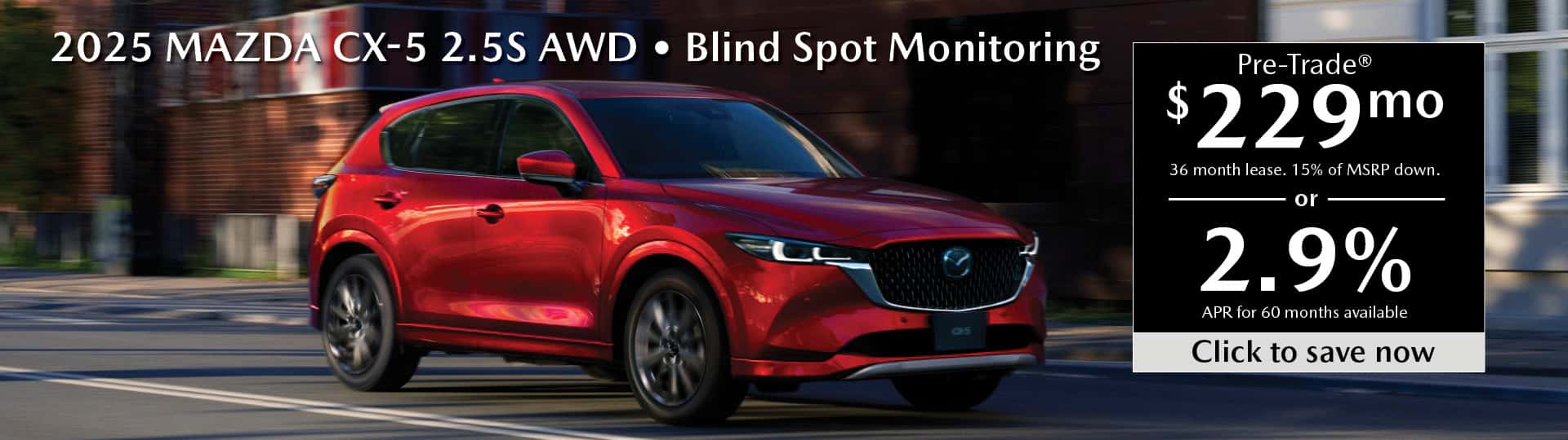 2025 Mazda CX-5 March 2025 Special Banner