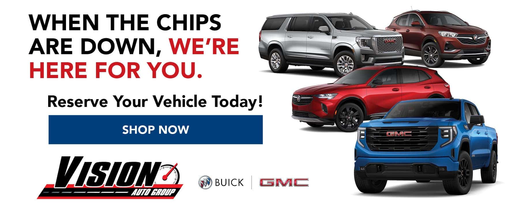 Custom Order Your next GMC or Buick Here at Vision!