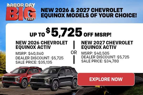 '26/'27 Equinox - YOUR CHOICE - $5,725 Off MSRP
